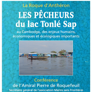 Conférence : les pêcheurs du lac Tonlé Sap