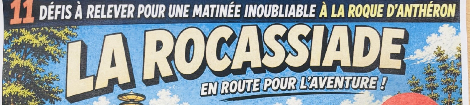 The Rocassiade: Off on an Adventure!